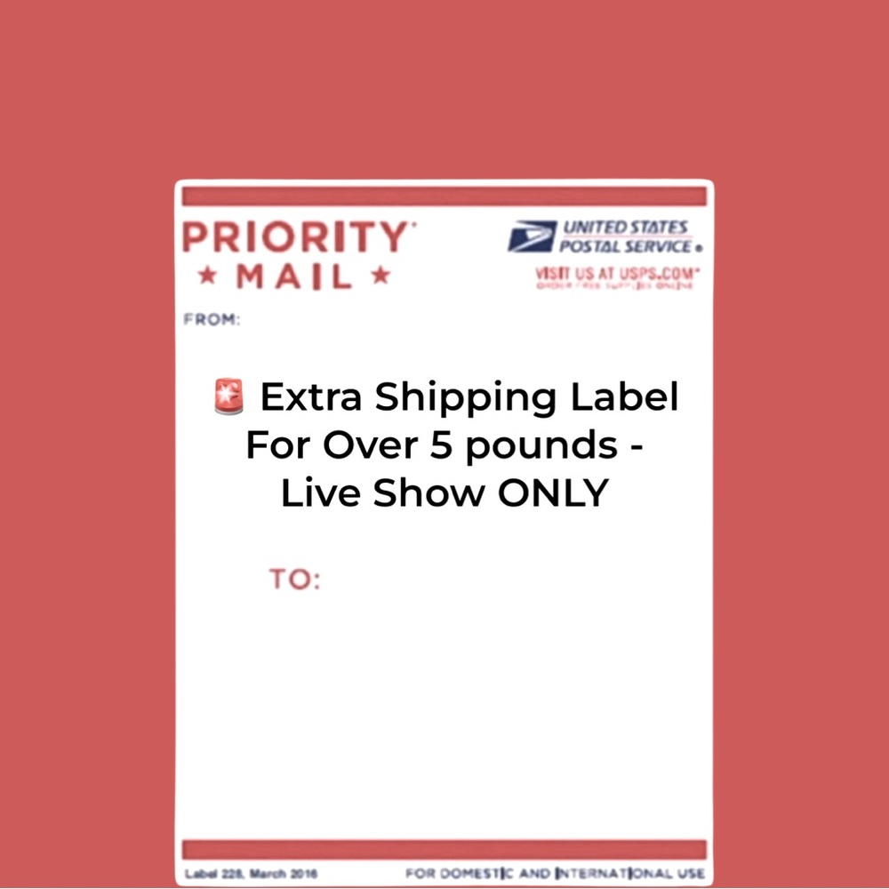 EXTRA SHIPPING LABEL FOR ORDERS OVER 5 POUNDS - LIVE SHOW 🚨